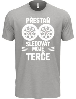 Přestaň sledovat moje terče. Bílý tisk