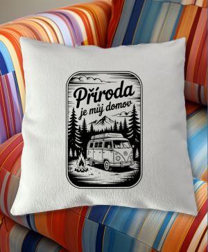 Příroda je můj domov.