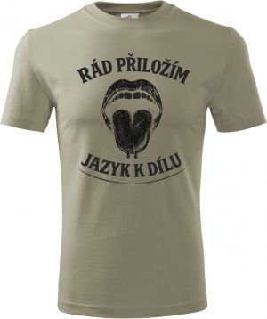 Rád přiložím jazyk k dílu, černý potisk