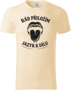 Rád přiložím jazyk k dílu, černý potisk