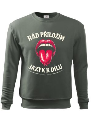 Rád přiložím jazyk k dílu