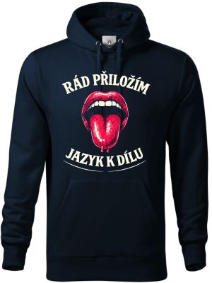 Rád přiložím jazyk k dílu