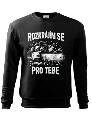 Rozkrájím se pro tebe, bílý potisk