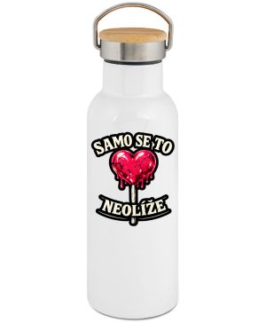 Samo se to neolíže