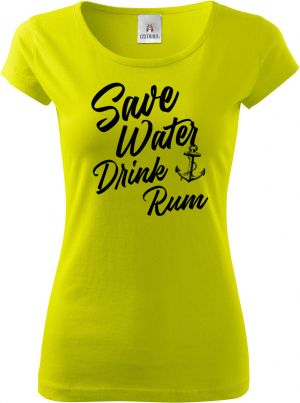 Save Water, Drink RUM, V4