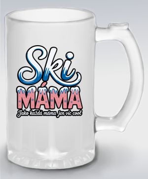 Ski Máma.Jako každá máma jen víc cool, černý tisk