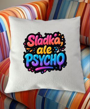 Sladká, ale psycho, černý tisk