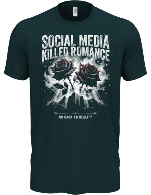 Social Media Killed Romance