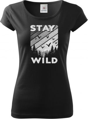 Stay Wild, V1, bílý potisk