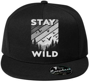 Stay Wild, V1, bílý potisk