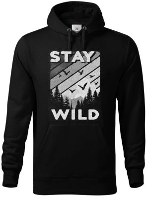 Stay Wild, V1, bílý potisk