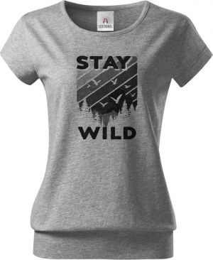 Stay Wild, V1, černý potisk