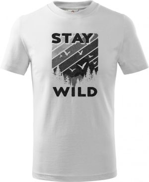 Stay Wild, V1, černý potisk