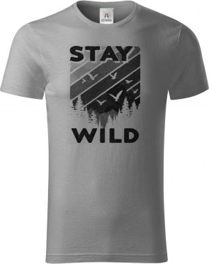 Stay Wild, V1, černý potisk