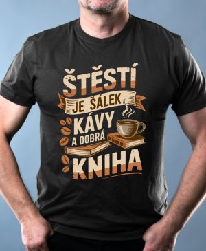 Štěstí je šálek kávy a dobrá kniha