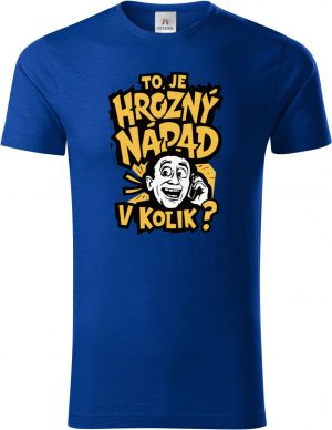 To je hrozný nápad... V kolik?