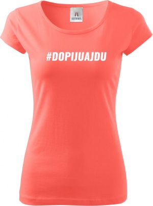 Dopiju a jdu #dopijuajdu - bílý text