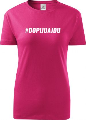 Dopiju a jdu #dopijuajdu - bílý text