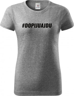 Triko Dopiju a jdu #dopijuajdu