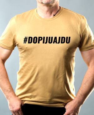 Triko Dopiju a jdu #dopijuajdu
