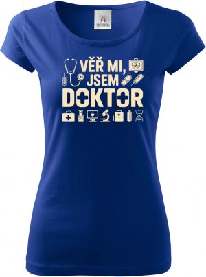 Věř mi, jsem doktor