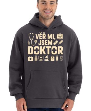 Věř mi, jsem doktor