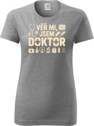 Věř mi, jsem doktor