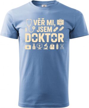 Věř mi, jsem doktor