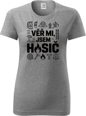Věř mi, jsem hasič, černý tisk