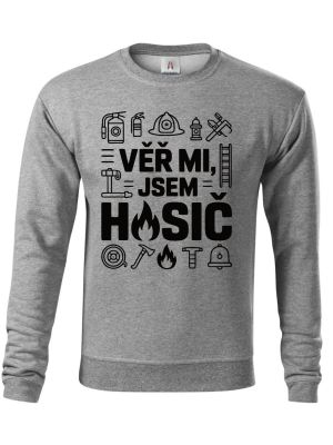 Věř mi, jsem hasič, černý tisk