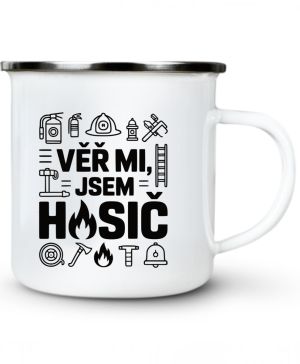 Věř mi, jsem hasič, černý tisk