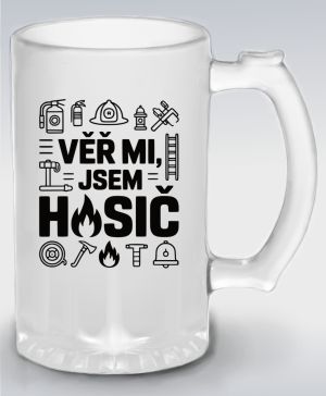 Věř mi, jsem hasič, černý tisk