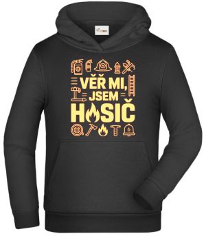 Věř mi, jsem hasič