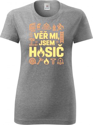 Věř mi, jsem hasič