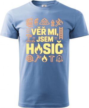 Věř mi, jsem hasič