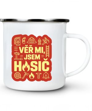 Věř mi, jsem hasič