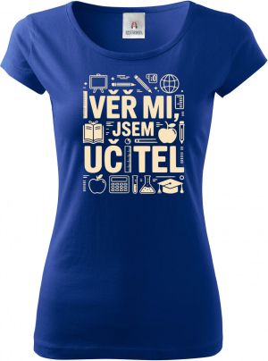 Věř mi, jsem učitel