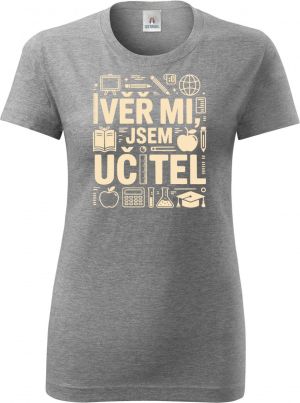 Věř mi, jsem učitel