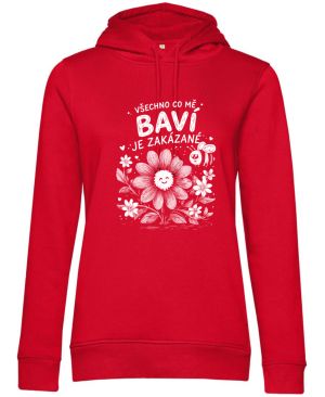 Všechno co mě baví je zakázané, bílý potisk