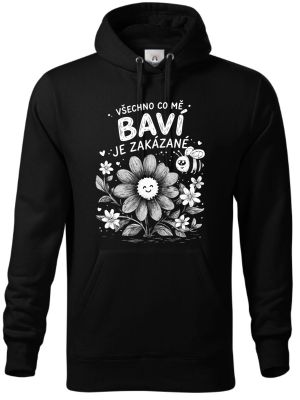 Všechno co mě baví je zakázané, bílý potisk