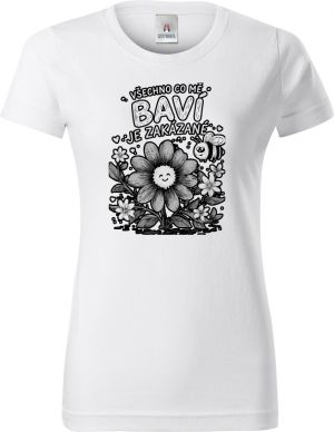 Všechno co mě baví je zakázané, černý potisk