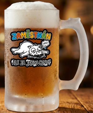 Zaměstnán ale za jakou cenu