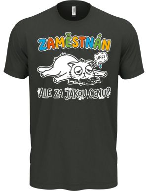 Zaměstnán ale za jakou cenu