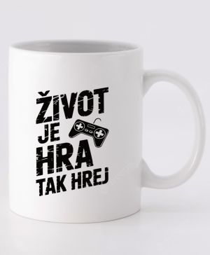 Život je Hra, tak Hrej