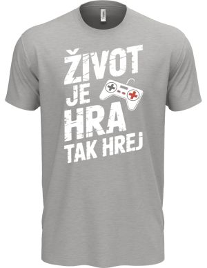 Život je Hra, tak Hrej