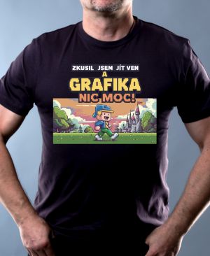 Zkusil jsem jít ven a GRAFIKA nic moc!