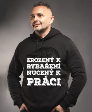 Zrozený k rybaření, nucený k práci. Bílý tisk