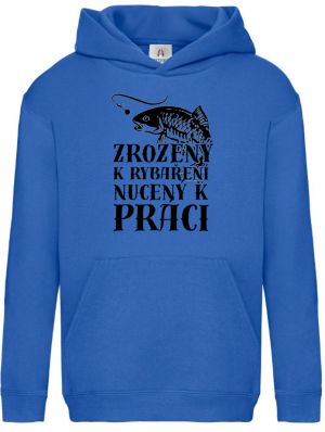 Zrozený k rybaření, nucený k práci. Černý tisk